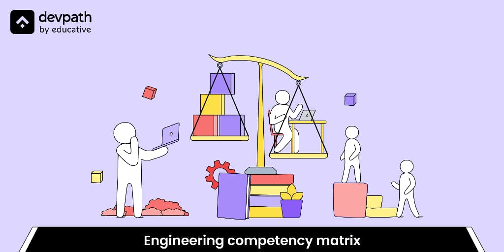 Engineering competency matrix: A tale of skill and career growth