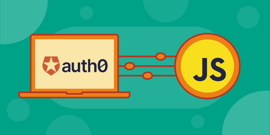 Control Access to Your Applications Using Auth0 API in JavaScript